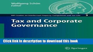 Ebook Tax and Corporate Governance (MPI Studies on Intellectual Property and Competition Law) Free