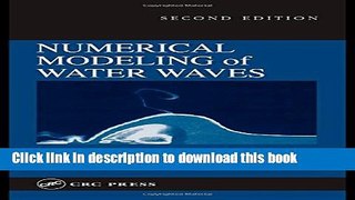 Ebook Numerical Modeling of Water Waves Free Download