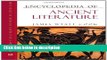 Books Encyclopedia of Ancient Literature (Facts on File Library of World Literature) Full Download