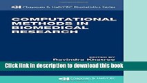 PDF  Computational Methods in Biomedical Research (Chapman   Hall/CRC Biostatistics Series)  Online