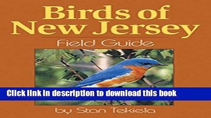 [Read PDF] Birds of New Jersey Field Guide Download Online