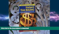 FAVORIT BOOK Instant Team Building: The Keys to Multiplying Your Business Profits: Getting the