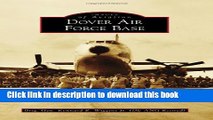 Download  Dover Air Force Base (Images of Aviation)  Free Books