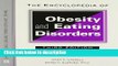 Books The Encyclopedia of Obesity and Eating Disorders (Facts on File Library of Health   Living)