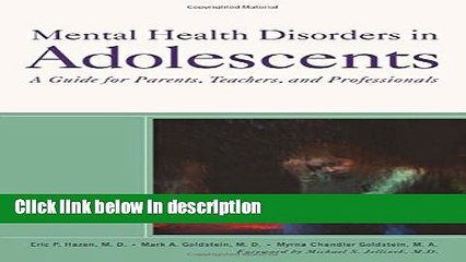 Books Mental Health Disorders in Adolescents: A Guide for Parents, Teachers, and Professionals