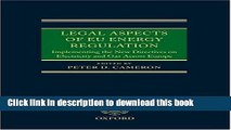 [Read  e-Book PDF] Legal Aspects of EU Energy Regulation: Implementing the New Directives on