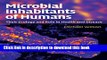 PDF  Microbial Inhabitants of Humans: Their Ecology and Role in Health and Disease  Online