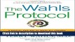 Ebook The Wahls Protocol: A Radical New Way to Treat All Chronic Autoimmune Conditions Using Paleo