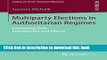 [PDF] Multiparty Elections in Authoritarian Regimes: Explaining their Introduction and Effects