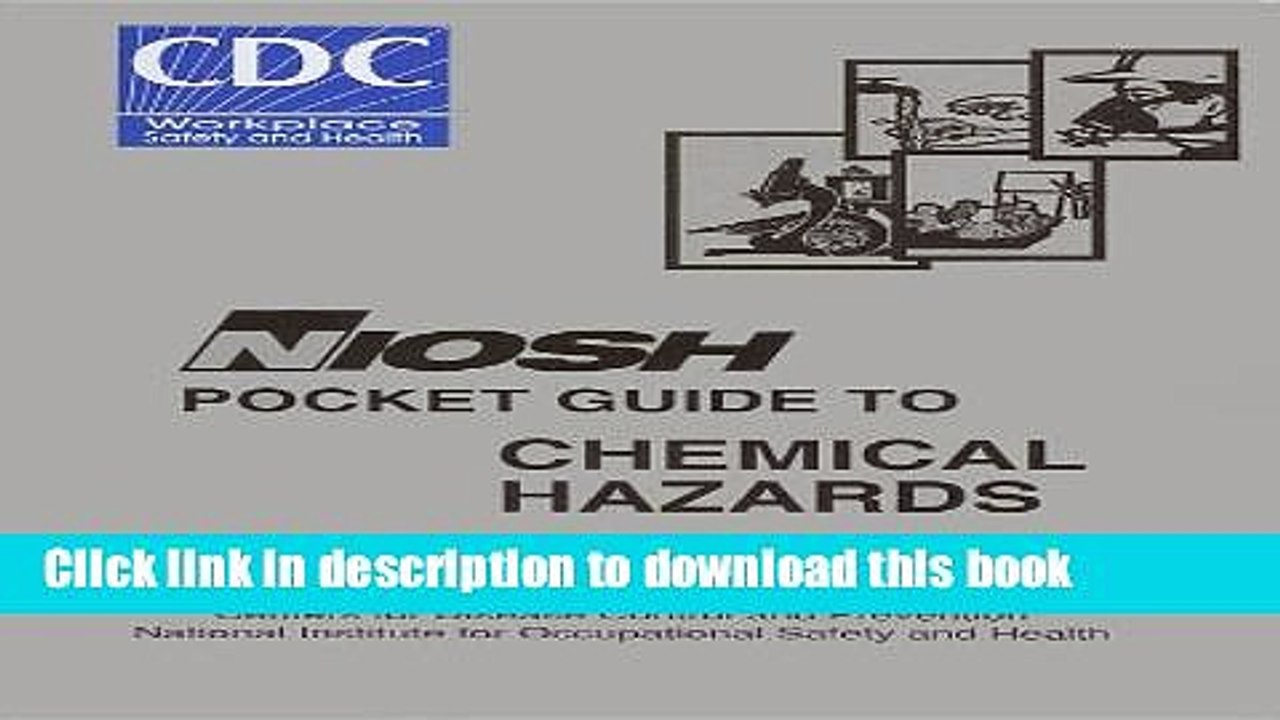 [Download] NIOSH Pocket Guide To Chemical Hazards  Read Online