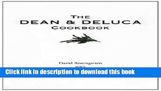 Books The Dean and DeLuca Cookbook Full Online