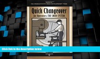 READ FREE FULL  Quick Changeover for Operators: The SMED System (The Shopfloor Series)  Download