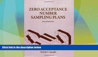 Must Have  Zero Acceptance Number Sampling Plans, Fifth Edition  READ Ebook Full Ebook Free