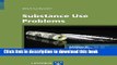 Books Substance Use Problems, Advances in Psychotherapy - Evidence-Based Practice (Advances in