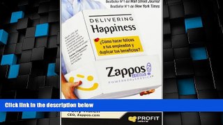 Big Deals  Delivering Happines (Spanish Edition)  Best Seller Books Most Wanted