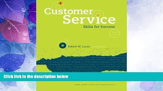 Big Deals  Customer Service Skills for Success (Connect, Learn, Succeed)  Free Full Read Most Wanted