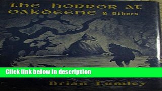 Ebook The Horror at Oakdeene and Others Full Online