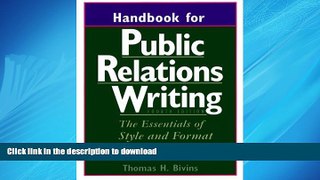 READ PDF Handbook for Public Relations Writing: The Essentials of Style and Format READ PDF BOOKS