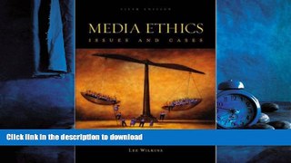 PDF ONLINE Media Ethics with PowerWeb : Issues and Cases READ PDF BOOKS ONLINE
