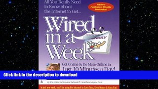 FAVORIT BOOK Wired in a Week  Tips Plus Real Life Examples and Step-by-Step Instructions READ EBOOK