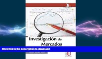READ THE NEW BOOK InvestigaciÃ³n de mercados. Un enfoque gerencial (Spanish Edition) READ PDF