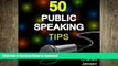 READ ONLINE 50 Public Speaking Tips READ NOW PDF ONLINE