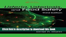 Ebook Listeria, Listeriosis, and Food Safety, Third Edition (Food Science and Technology) Free