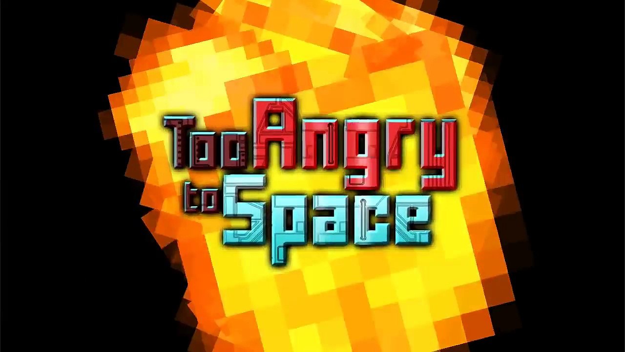 Too Angry to Space - Teaser Trailer