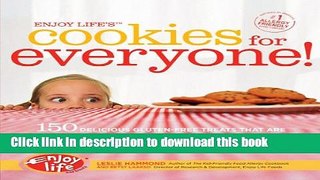 Books Enjoy Life s Cookies for Everyone!: 150 Delicious Gluten-Free Treats that are Safe for Most