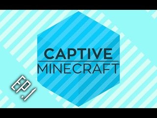 ELIJAH - Captive Minecraft 成就呼喚 - EP1