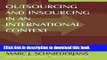 [PDF] Outsourcing and Insourcing in an International Context  Read Online