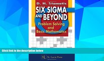 READ FREE FULL  Six Sigma and Beyond: Problem Solving and Basic Mathematics, Volume II  READ Ebook