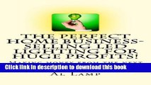 Ebook The Perfect Home Business- Selling LED Lighting for HUGE Profits! Free Download
