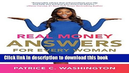 Ebook Real Money Answers for Every Woman: How to Win the Money Game With or Without a Man Free