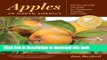 Ebook Apples of North America: Exceptional Varieties for Gardeners, Growers, and Cooks Free Online