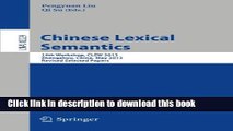 Books Chinese Lexical Semantics: 14th Workshop, CLSW 2013, Zhengzhou, China, May 10-12, 2013.