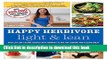 Ebook Happy Herbivore Light   Lean: Over 150 Low-Calorie Recipes with Workout Plans for Looking
