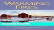 Ebook Warming Fires: And Stories for All Seasons Free Online