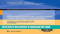 Ebook Natural Language Processing and Chinese Computing: Second CCF Conference, NLPCC 2013,