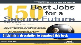 [Read PDF] 150 Best Jobs for a Secure Future Ebook Free