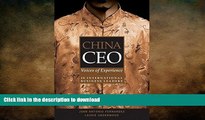 DOWNLOAD China CEO: Voices of Experience from 20 International Business Leaders READ PDF BOOKS