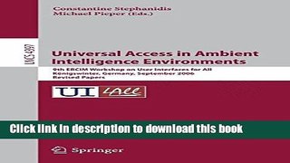 Ebook Universal Access in Ambient Intelligence Environments: 9th ERCIM Workshop on User Interfaces