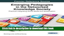 PDF  Emerging Pedagogies in the Networked Knowledge Society: Practices Integrating Social Media