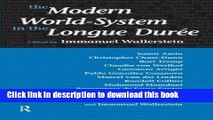 [Download] Modern World-System in the Longue Duree (Fernand Braudel Center Series) Free Books