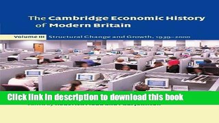[Download] The Cambridge Economic History of Modern Britain, Volume 3 Free Books