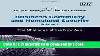 [PDF] Business Continuity and Homeland Security, Volume 1: The Challenge of the New Age Free Books