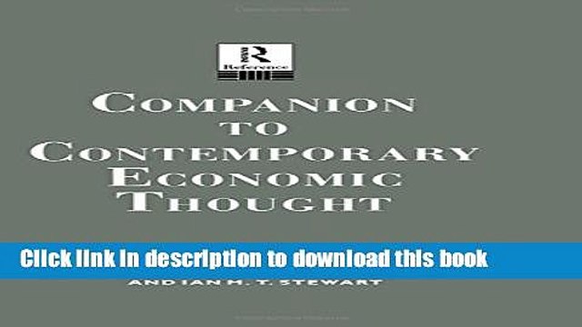 [Download] Companion to Contemporary Economic Thought (Routledge Companion Encyclopedias) Free
