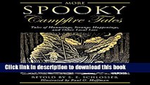 [Read PDF] More Spooky Campfire Tales: Tales Of Hauntings, Strange Happenings, And Other Local