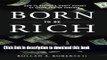 Books Born to be Rich: How to Become a Money Magnet by Living Life on Purpose Free Online