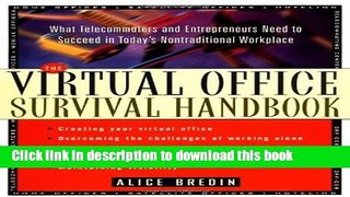 Books The Virtual Office Survival Handbook: What Telecommuters and Entrepreneurs Need to Succeed